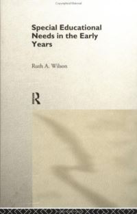 Book Cover for Special Educational Needs in the Early Years by Ruth Wilson