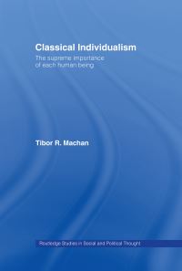 Book Cover for Classical Individualism by Tibor R Machan