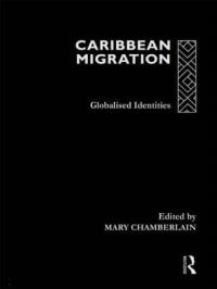 Book Cover for Caribbean Migration by Mary Chamberlain