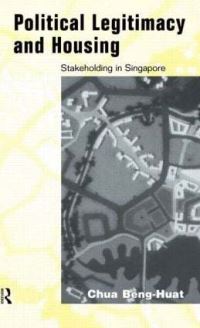 Book Cover for Political Legitimacy and Housing by Beng Huat Chua