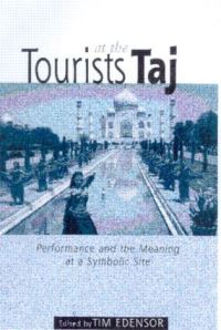 Book Cover for Tourists at the Taj by Tim Edensor