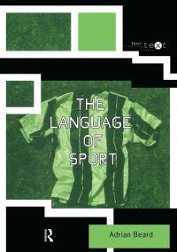 Book Cover for The Language of Sport by Adrian Beard