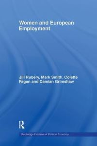 Book Cover for Women and European Employment by Jill Rubery, Colette Fagan, Damian Grimshaw