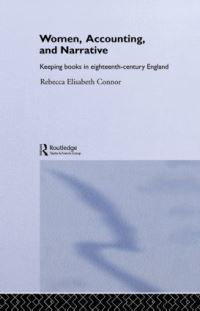Book Cover for Women, Accounting, and Narrative by Rebecca Elisabeth Connor