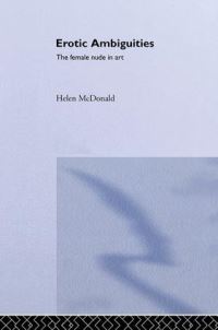 Book Cover for Erotic Ambiguities by Helen Macdonald
