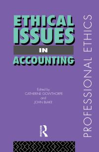 Book Cover for Ethical Issues in Accounting by C Gowthorpe, John Blake