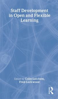 Book Cover for Staff Development in Open and Flexible Learning by C R Latchem, Fred Lockwood