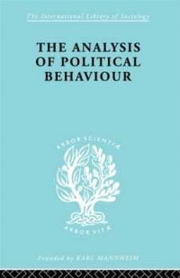 Book Cover for The Analysis of Political Behaviour by Harold D. Lasswell
