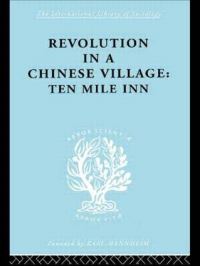 Book Cover for Revolution in a Chinese Village by David Crook, Isabel Crook