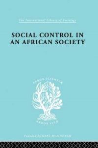 Book Cover for Social Control in an African Society by P.H. Gulliver