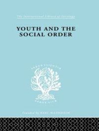 Book Cover for Youth & Social Order Ils 149 by Frank Musgrove