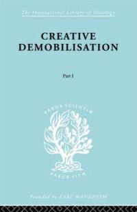 Book Cover for Creative Demobilisation by E.A. Gutkind