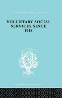 Book Cover for Voluntary Social Services Since 1918 by Henry Mess