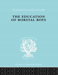 Book Cover for Educ Borstal Boys Ils 204 by Erica Stratta