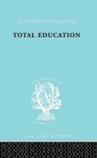 Book Cover for Total Education by M.L. Jacks