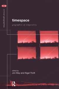Book Cover for Timespace by Jon May, Nigel Thrift