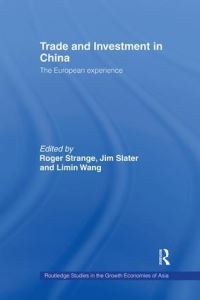 Book Cover for Trade and Investment in China by Roger Strange, Jim Slater, Limin Wang