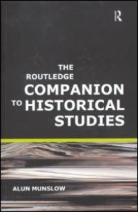 Book Cover for The Routledge Companion to Historical Studies by Alun Munslow