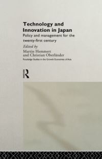 Book Cover for Technology and Innovation in Japan by Martin Hemmert, Christian Oberlander