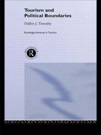 Book Cover for Tourism and Political Boundaries by Dallen J Timothy
