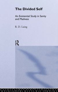 Book Cover for The Divided Self by R. D. Laing