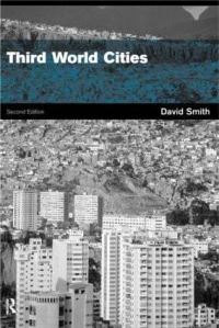 Book Cover for Third World Cities by D W DrakakisSmith