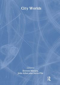 Book Cover for City Worlds by Doreen B Massey, John Allen, Steve Pile, Open University