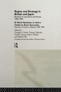 Book Cover for Region and Strategy in Britain and Japan by D A Farnie