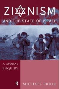 Book Cover for Zionism and the State of Israel by Michael Prior
