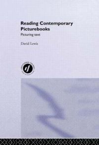 Book Cover for Reading Contemporary Picturebooks by David Lewis