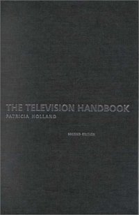 Book Cover for The Television Handbook by Patricia Holland