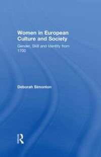 Book Cover for Women in European Culture and Society by Deborah Simonton