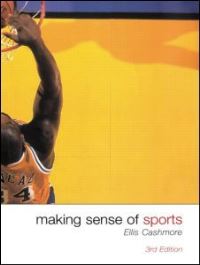 Book Cover for Making Sense of Sports by Ernest Cashmore