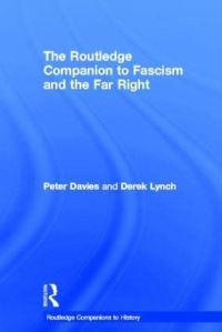Book Cover for The Routledge Companion to Fascism by Peter Davies, Derek Lynch