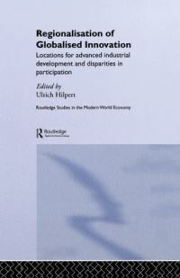 Book Cover for The Regionalization of Internationalized Innovation by Ulrich Hilpert