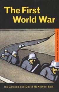Book Cover for The First World War by Ian Cawood, David McKinnonBell