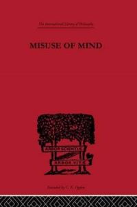Book Cover for The Misuse of Mind by Karin Stephen