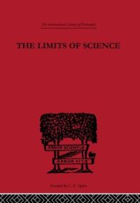 Book Cover for The Limits of Science by Leon Chwistek, Helen Charlotte Brodie