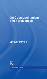 Book Cover for On Cosmopolitanism and Forgiveness by Jacques Derrida