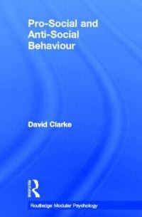Book Cover for Pro-Social and Anti-Social Behaviour by David Clarke