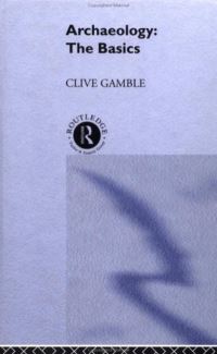 Book Cover for Archaeology by Clive Gamble
