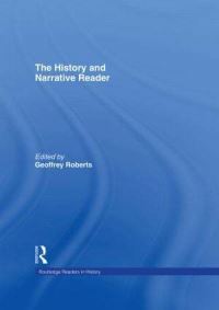 Book Cover for The History and Narrative Reader by Geoffrey Roberts