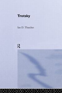 Book Cover for Trotsky by Ian D Thatcher