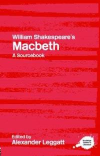 Book Cover for William Shakespeare's Macbeth by Alexander Leggatt
