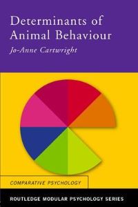 Book Cover for Determinants of Animal Behaviour by Jo-Anne Cartwright