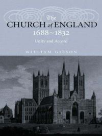 Book Cover for The Church of England 1688-1832 by William Gibson