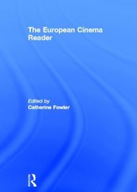 Book Cover for The European Cinema Reader by Catherine Fowler