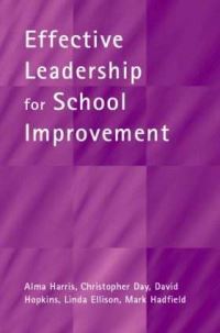 Book Cover for Effective Leadership for School Improvement by Alma Harris