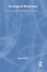 Book Cover for Ecological Relations by Susan Board