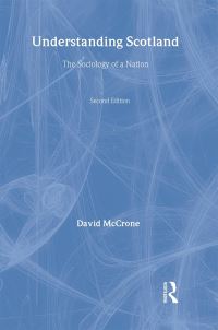 Book Cover for Understanding Scotland by David McCrone